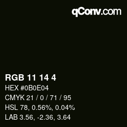 Color code: RGB 11 14 4 | qconv.com