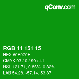 Color code: RGB 11 151 15 | qconv.com