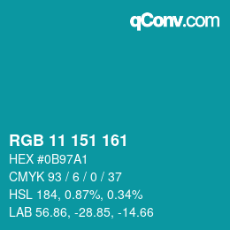 Color code: RGB 11 151 161 | qconv.com