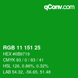 Color code: RGB 11 151 25 | qconv.com
