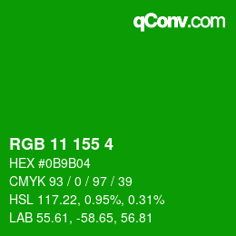 Color code: RGB 11 155 4 | qconv.com