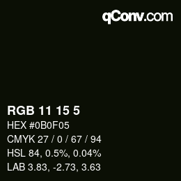 Color code: RGB 11 15 5 | qconv.com