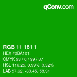 Color code: RGB 11 161 1 | qconv.com