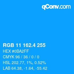 カラーコード: RGB 11 162.4 255 | qconv.com