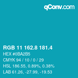 カラーコード: RGB 11 162.8 181.4 | qconv.com