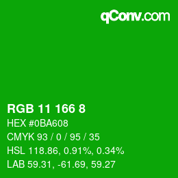 颜色代码: RGB 11 166 8 | qconv.com