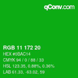 Color code: RGB 11 172 20 | qconv.com