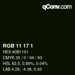 Color code: RGB 11 17 1 | qconv.com