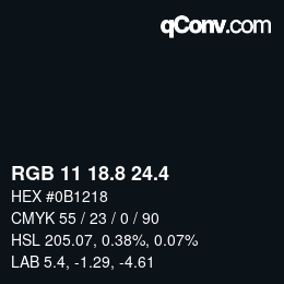 カラーコード: RGB 11 18.8 24.4 | qconv.com