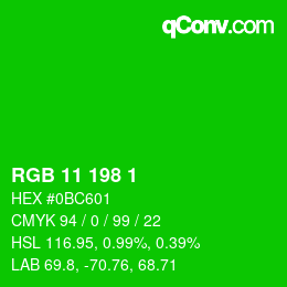 Color code: RGB 11 198 1 | qconv.com