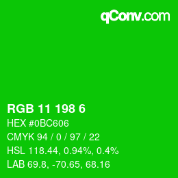 Color code: RGB 11 198 6 | qconv.com