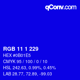 颜色代码: RGB 11 1 229 | qconv.com
