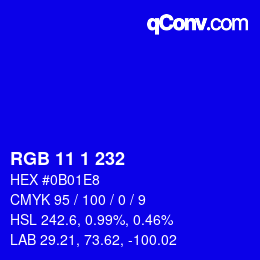 カラーコード: RGB 11 1 232 | qconv.com