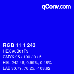 カラーコード: RGB 11 1 243 | qconv.com