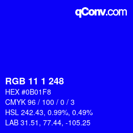 Farbcode: RGB 11 1 248 | qconv.com