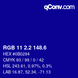 カラーコード: RGB 11 2.2 148.6 | qconv.com