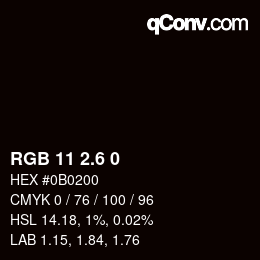 カラーコード: RGB 11 2.6 0 | qconv.com