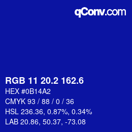 カラーコード: RGB 11 20.2 162.6 | qconv.com