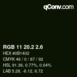カラーコード: RGB 11 20.2 2.6 | qconv.com