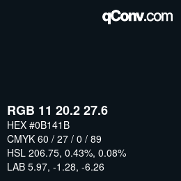 カラーコード: RGB 11 20.2 27.6 | qconv.com