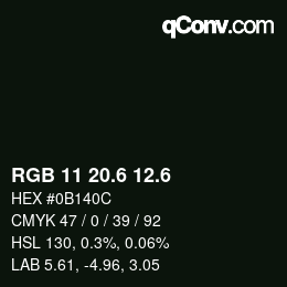 カラーコード: RGB 11 20.6 12.6 | qconv.com