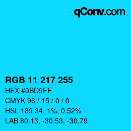 Color code: RGB 11 217 255 | qconv.com
