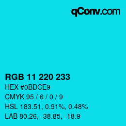 Color code: RGB 11 220 233 | qconv.com