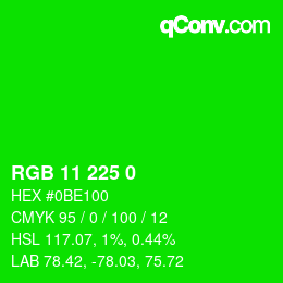 カラーコード: RGB 11 225 0 | qconv.com