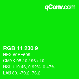 Color code: RGB 11 230 9 | qconv.com