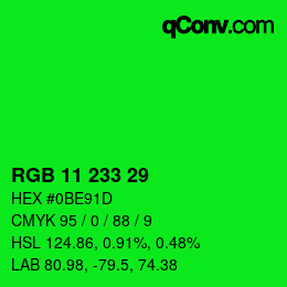 Color code: RGB 11 233 29 | qconv.com