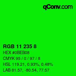 カラーコード: RGB 11 235 8 | qconv.com