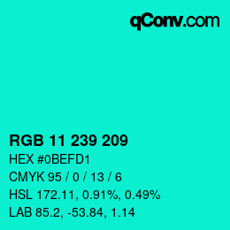 Color code: RGB 11 239 209 | qconv.com