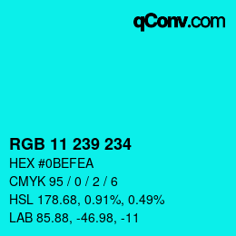 Color code: RGB 11 239 234 | qconv.com