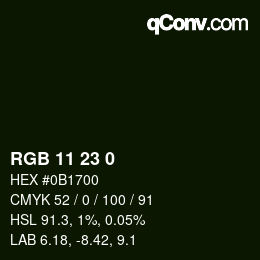 カラーコード: RGB 11 23 0 | qconv.com