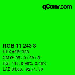Color code: RGB 11 243 3 | qconv.com