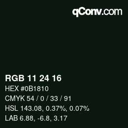 Color code: RGB 11 24 16 | qconv.com
