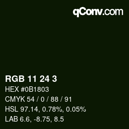 カラーコード: RGB 11 24 3 | qconv.com