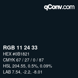 カラーコード: RGB 11 24 33 | qconv.com