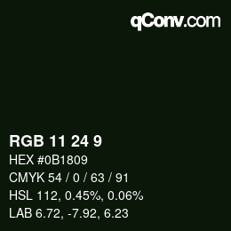 カラーコード: RGB 11 24 9 | qconv.com