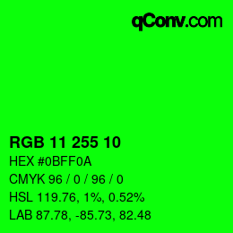 Color code: RGB 11 255 10 | qconv.com
