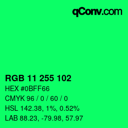 Color code: RGB 11 255 102 | qconv.com