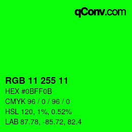 Color code: RGB 11 255 11 | qconv.com