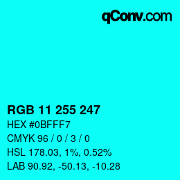 Color code: RGB 11 255 247 | qconv.com