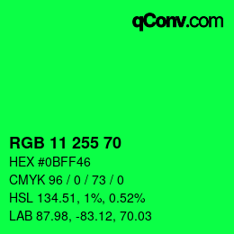 Color code: RGB 11 255 70 | qconv.com