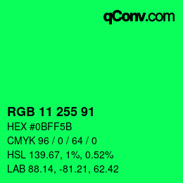 Color code: RGB 11 255 91 | qconv.com