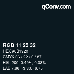 Color code: RGB 11 25 32 | qconv.com