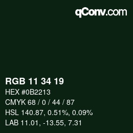 Color code: RGB 11 34 19 | qconv.com