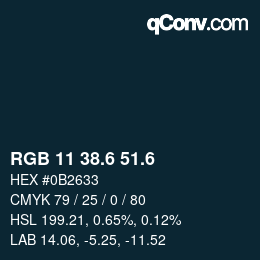 カラーコード: RGB 11 38.6 51.6 | qconv.com