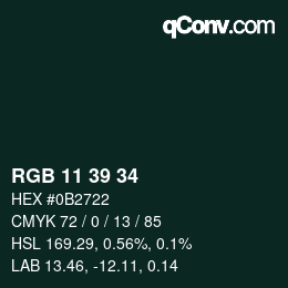 Color code: RGB 11 39 34 | qconv.com