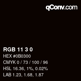 Color code: RGB 11 3 0 | qconv.com